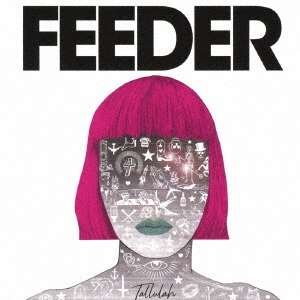Cover for Feeder · Tallulah (CD) [Japan Import edition] (2019)