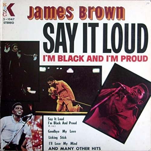 Cover for James Brown · Say It Loud I'm Black (CD) [Japan Import edition] (2018)