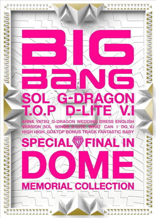 Special Final in Dome Memorial Collection - Bigbang - Musiikki - AVEX MUSIC CREATIVE INC. - 4988064581030 - keskiviikko 5. joulukuuta 2012