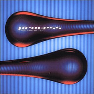 Cover for Process · One Drop or Two (CD) (2000)