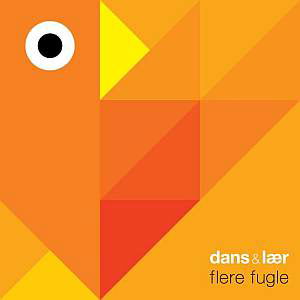 Flere Fugle - Dans & Lær - Muziek - Dans & Lær - 5710261014030 - 23 april 2012