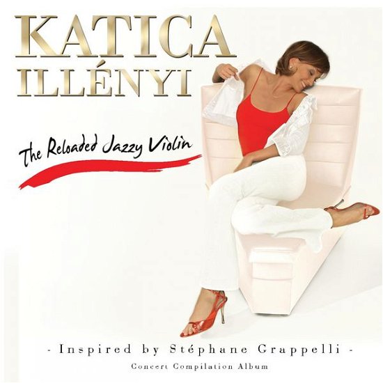 Cover for Katica Illenyi · The Reloded Jazzy Violin (CD) (2015)
