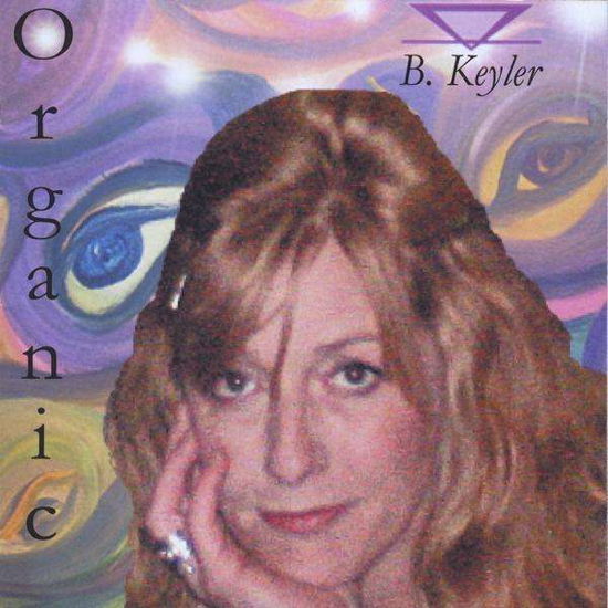 Cover for B. Keyler · Organic (CD) (2009)