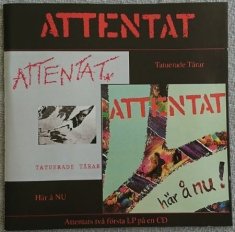 Cover for Attentat · Tatuerade Tårar / Här å Nu (CD) (2010)