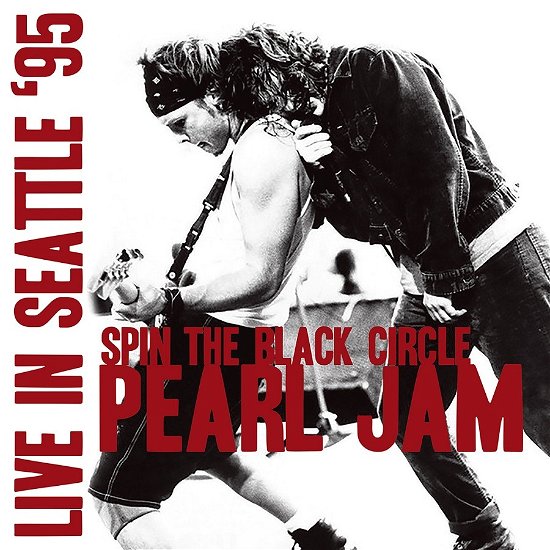 Cover for Pearl Jam · Spin The Black Circle - Live In Seattle  95 (CD)