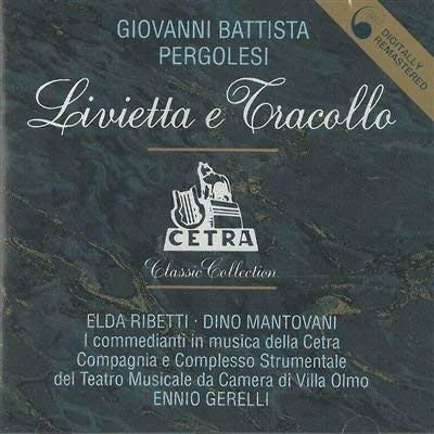 Cover for Giovanni Battista Pergolesi  · Livietta E Tracollo (CD)