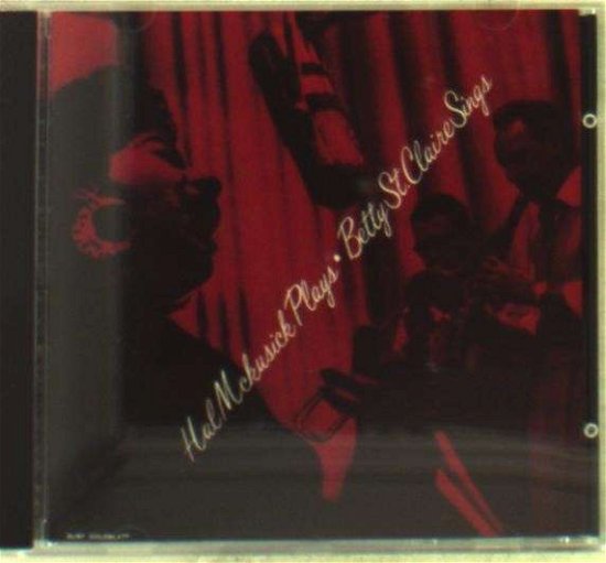 Cover for Hal Mckusick · Plays B.St.Claire Sings (CD) (1990)