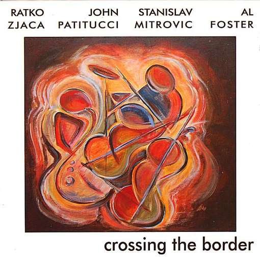 Crossing The Border - Zjaca Ratko & Mitrovic Stanislav - Muziek - SAM SAM MUSIC - 8600103739030 - 4 mei 2018