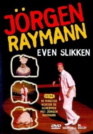 Cover for Jorgen Raymann · Even Slikken (DVD) (2003)