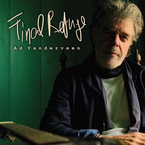 Cover for Ad Vanderveen · Final Refuge (CD) (2019)