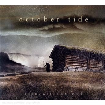Cover for October Tide · Rain Without End (CD) [Digipak] (2011)