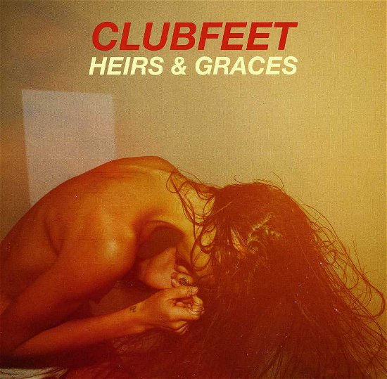 Cover for Clubfeet · Heirs &amp; Graces (CD) (2013)