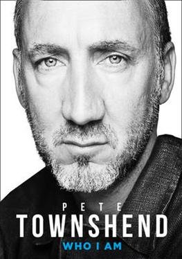 Cover for Pete Townshend · Pete Townshend: Who I Am (Gebundenes Buch) (2012)