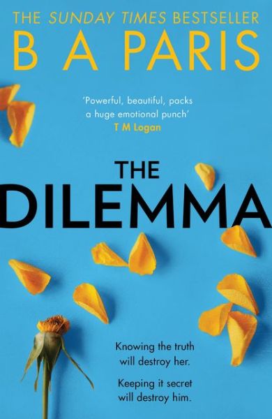 Cover for B A Paris · The Dilemma (Paperback Book) (2020)