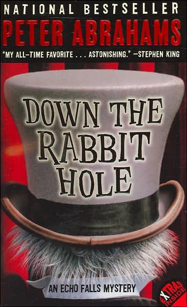 Cover for Peter Abrahams · Down the Rabbit Hole - Echo Falls Mystery (Paperback Book) [English Language edition] (2006)