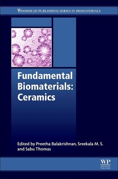 Cover for Sabu Thomas · Fundamental Biomaterials: Ceramics - Woodhead Publishing Series in Biomaterials (Taschenbuch) (2018)