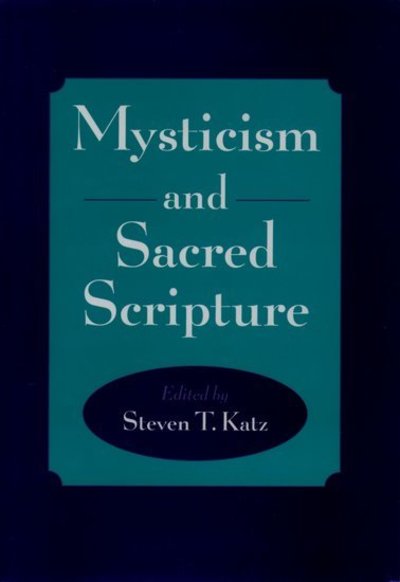 Cover for Katz, Steven, T. · Mysticism and Sacred Scripture (Hardcover Book) (2000)