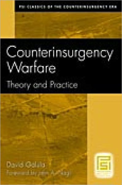 Cover for David Galula · Counterinsurgency Warfare: Theory and Practice - PSI Classics of the Counterinsurgency Era (Paperback Book) [New edition] (2000)