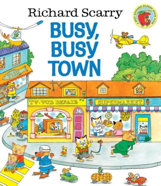 Cover for Richard Scarry · Richard Scarry's Busy, Busy Town (Gebundenes Buch) (2000)
