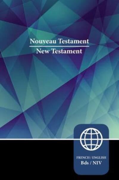 Cover for Zondervan · Semeur, NIV, French / English Bilingual New Testament, Paperback (Book) (2017)