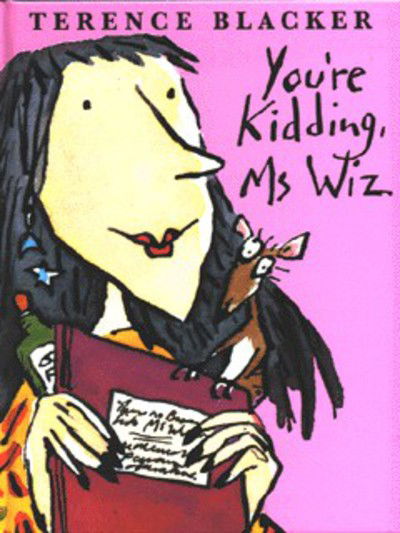 Cover for Terence Blacker · You're Kidding Me  Ms Wiz (Hardcover Book) (1996)