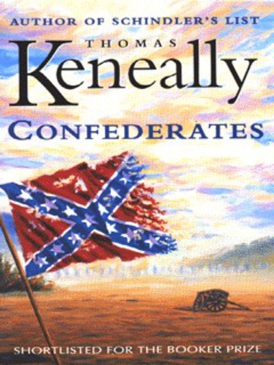 Cover for Thomas Keneally · Confederates (Pocketbok) (1994)