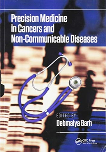 Cover for Debmalya Barh · Precision Medicine in Cancers and Non-Communicable Diseases (Paperback Book) (2020)