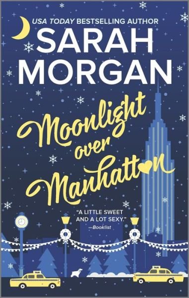 Cover for Sarah Morgan · Moonlight over Manhattan (Book) (2017)