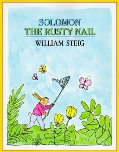 Cover for William Steig · Solomon the Rusty Nail (Paperback Book) (1987)