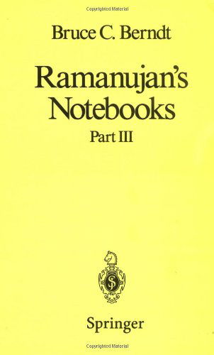 Cover for Bruce C. Berndt · Ramanujan's Notebooks: Part III (Gebundenes Buch) [1st ed. 1991. Corr. 2nd printing 1997 edition] (1991)