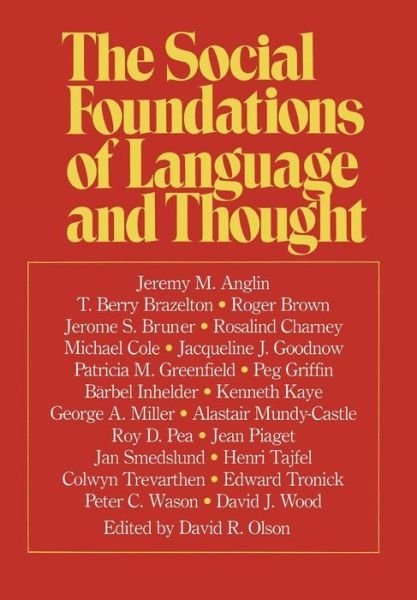 Cover for David R Olson · The Social Foundations of Language and Thought (Hardcover Book) (1980)