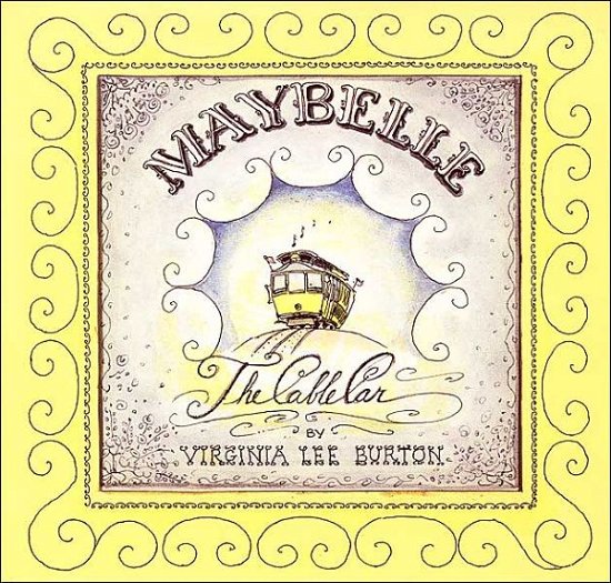 Cover for Virginia Lee Burton · Maybelle the Cable Car (Pocketbok) (1997)