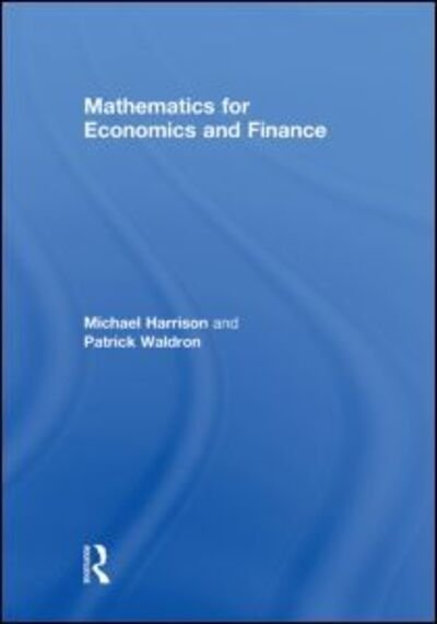 Cover for Michael Harrison · Mathematics for Economics and Finance (Hardcover Book) (2011)