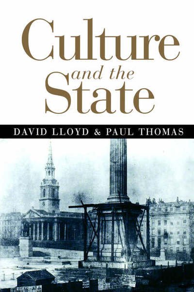 Cover for David Lloyd · Culture and the State (Pocketbok) (1997)