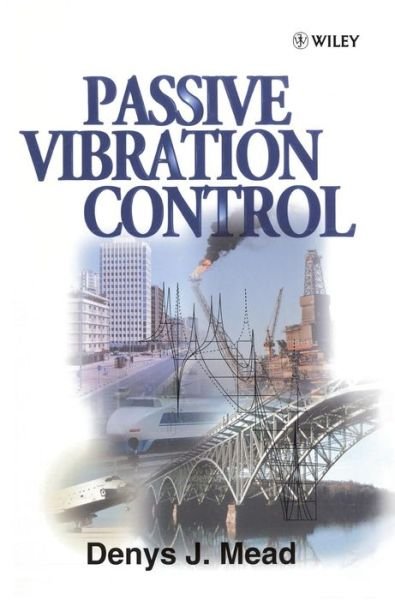 Cover for Mead, Denys J. (University of Southampton, UK) · Passive Vibration Control (Hardcover Book) (1998)