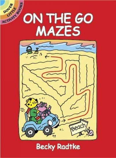 On the Go Mazes - Little Activity Books - Becky Radtke - Merchandise - Dover Publications Inc. - 9780486441030 - 24. juni 2005