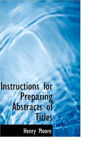 Cover for Henry Moore · Instructions for Preparing Abstracts of Titles (Paperback Bog) (2008)