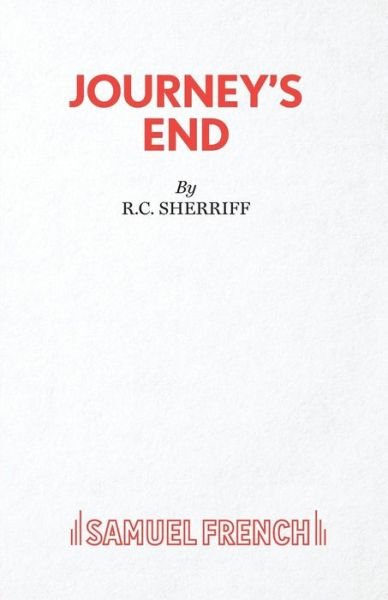 Cover for R. C. Sherriff · Journey's End: Play - Acting Edition S. (Taschenbuch) (1999)