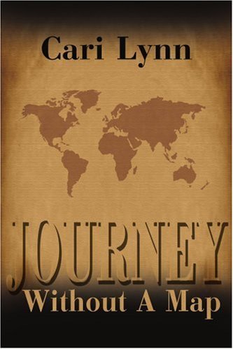 Cover for Cari Lynn · Journey Without a Map (Paperback Bog) (2001)