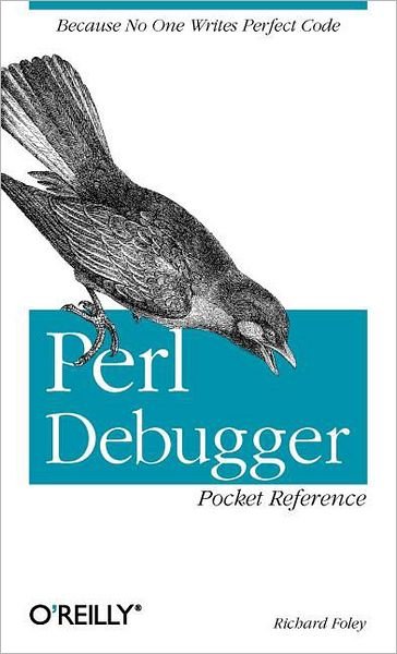 Cover for Richard Foley · Perl Debugger Pocket Reference (Paperback Book) (2004)