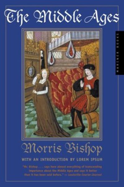 Cover for Morris Bishop · The Middle Ages (Paperback Book) [New edition] (2001)