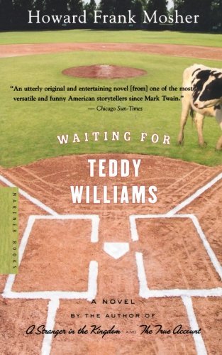 Cover for Howard Frank Mosher · Waiting for Teddy Williams (Pocketbok) [Reprint edition] (2005)