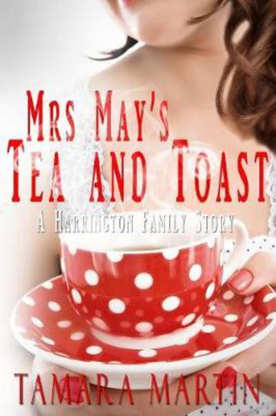 Cover for Tamara Martin · Mrs May's Tea and Toast (Paperback Book) (2017)