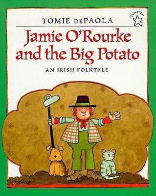 Cover for Tomie Depaola · Jamie O'rourke and the Big Potato (Paperback Book) [Reprint edition] (1997)