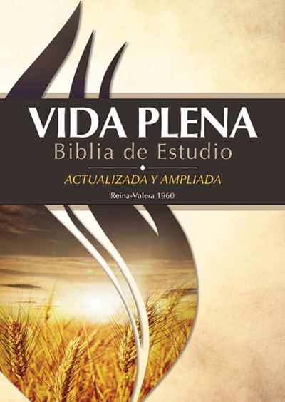 Cover for Life Publishers · Vida Plena Biblia de Estudio - Actualizada Y Ampliada (Hardcover Book) (2019)