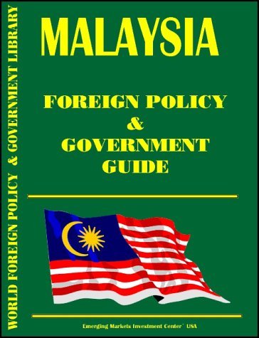 Cover for USA International Business Publications · Malaysia Foreign Policy and Government Guide (World Foreign Policy and Government Library) (Paperback Book) [2 Ed edition] (2009)