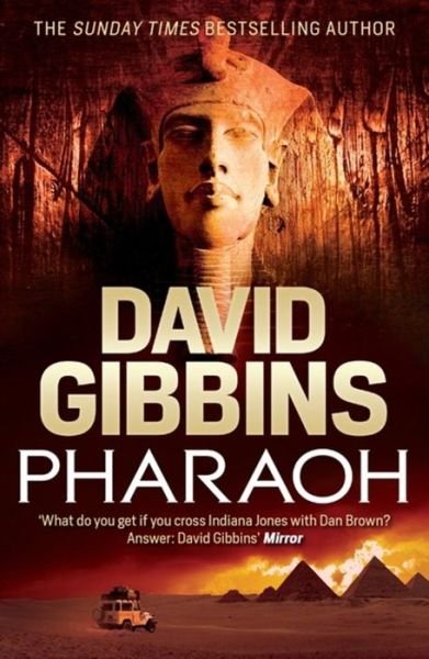 Cover for David Gibbins · Pharaoh (Paperback Book) (2013)