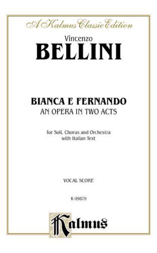 Cover for Vincenzo · Bellini Bianca E Fernando vs (Paperback Book) [Kalmus, Italian edition] (1985)