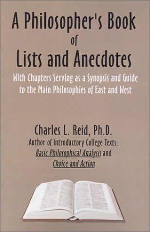 Cover for Phd. Charles L. Reid · A Philosopher's Book of Lists and Anecdotes (Paperback Bog) (2002)