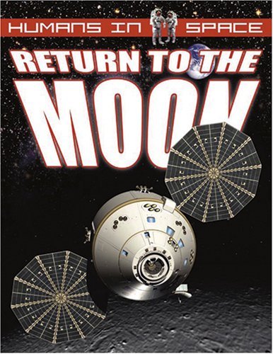 Cover for Mat Irvine · Return to the Moon (Humans in Space) (Gebundenes Buch) (2007)